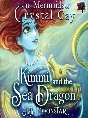 cover image of Kimmi and the Sea Dragon